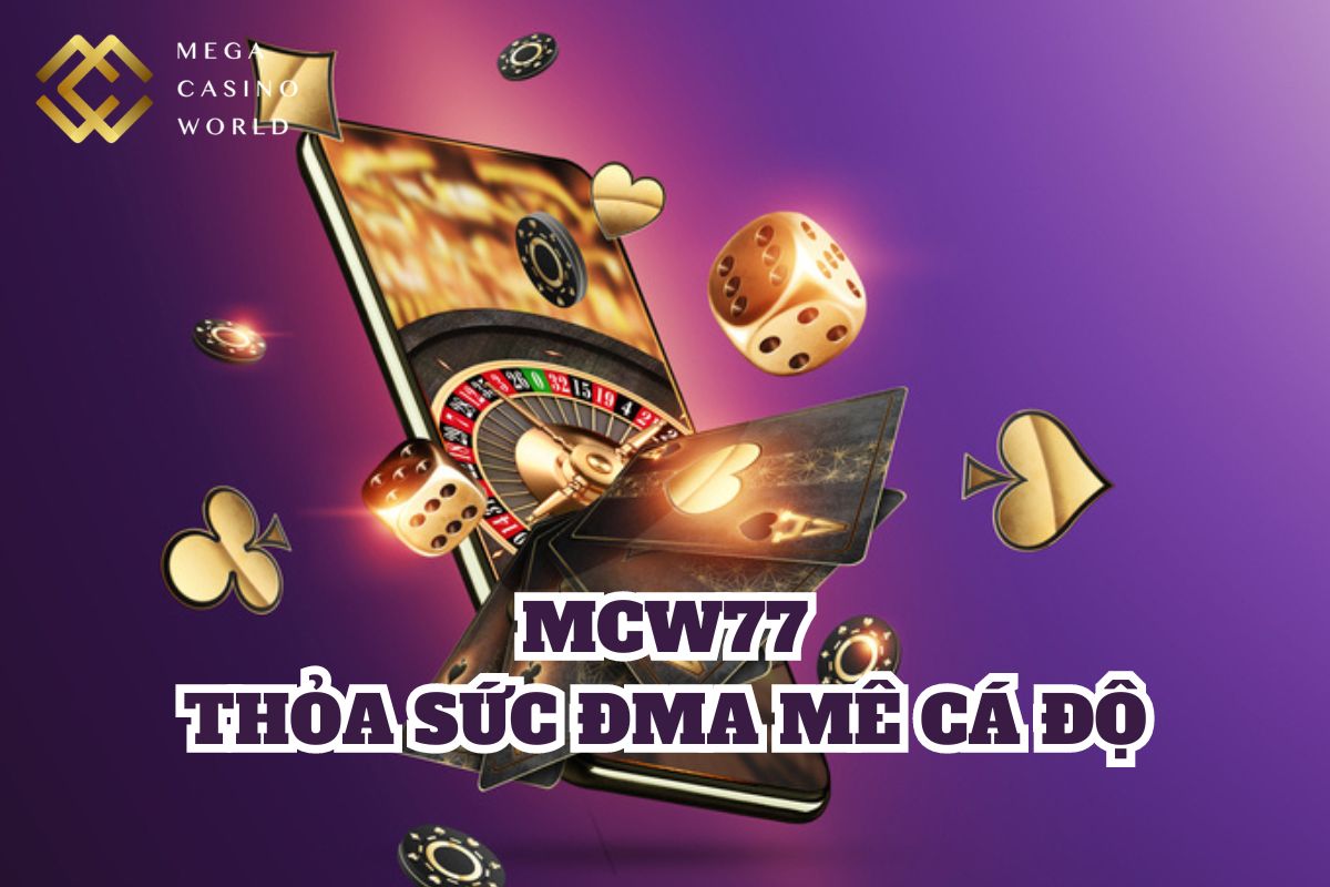 Hướng dẫn đăng ký mcw77